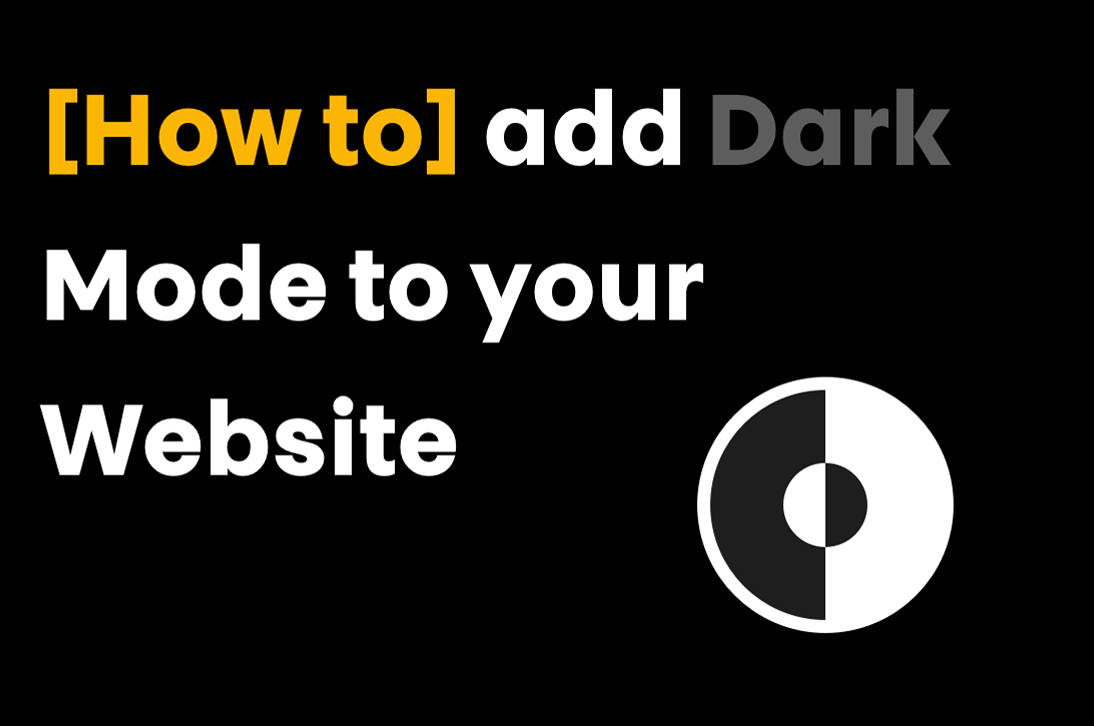 Add Dark Mode to Website in 3 Steps with CSS